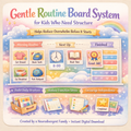 Gentle Routine Board System for Kids | Visual Daily Schedule Printable